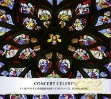 Concert celeste - od chorału gregoriańskiego do polifonii renesansowej